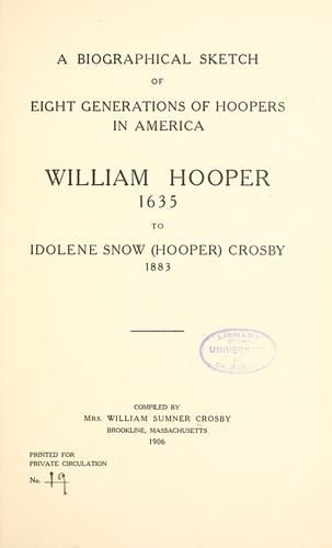 Cover for A biographical sketch of eight generations of Hoopers in America