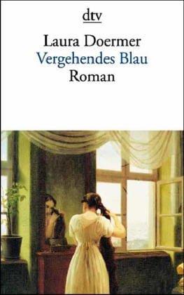 Cover for Vergehendes Blau.