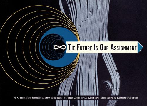 Cover for The future is our assignment.