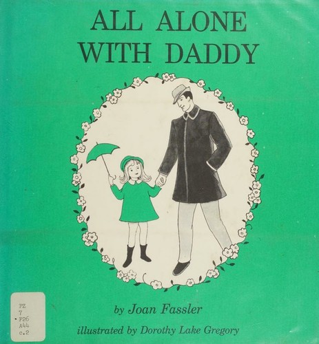 Cover for All alone with daddy.