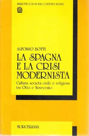 Cover for La Spagna e la crisi modernista