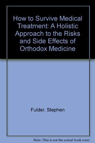 Cover for How to Survive Medical Treatment