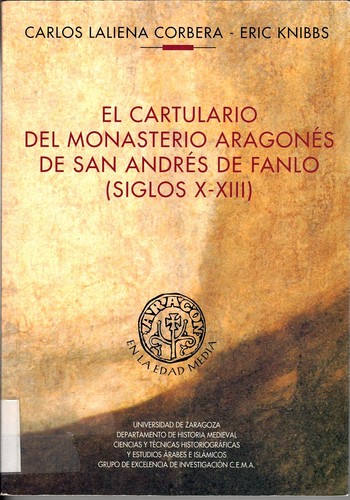Cover for El cartulario del monasterio aragonés de San Andrés de Fanlo