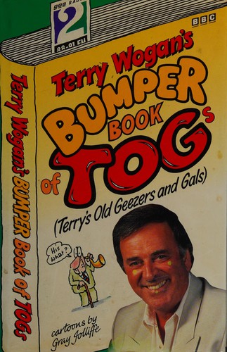 Cover for Terry Wogan's bumper book of TOGs