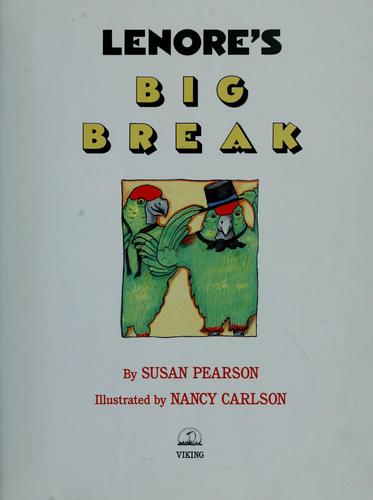 Cover for Lenore's big break