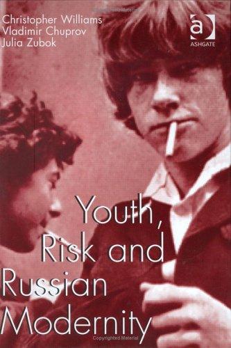 Cover for Youth, Risk and Russian Modernity