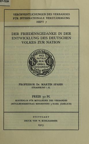 Cover for Der Friedensgedanke in der Entwicklung des deutschen Volkes zur Nation