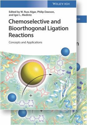 Cover for Chemoselective and Bioorthogonal Ligation Reactions