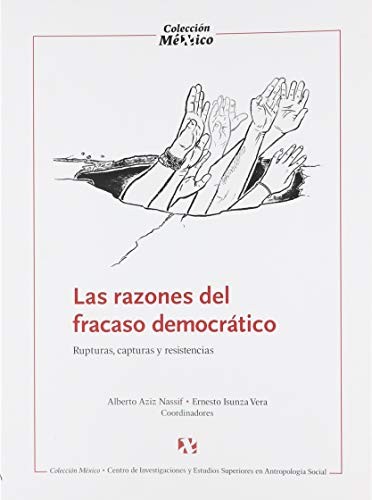 Cover for Las razones del fracaso democrático
