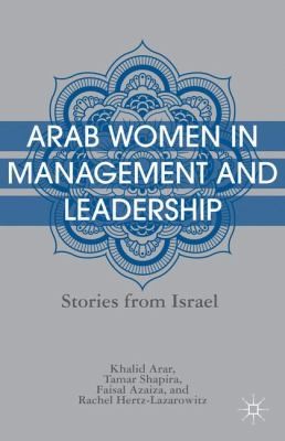 Cover for Arab Women In Management And Leadership Stories From Israel