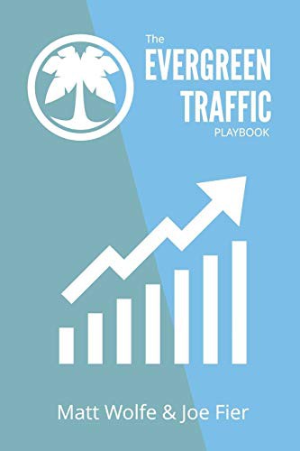 Cover for The Evergreen Traffic Playbook