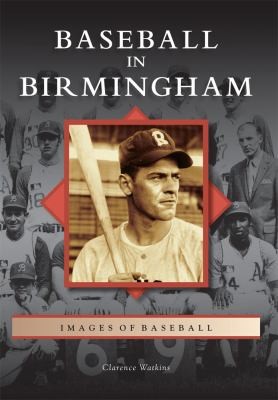 Cover for Baseball In Birmingham