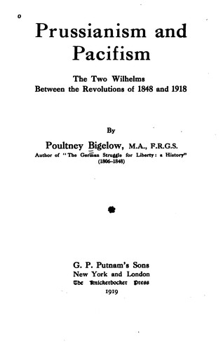 Cover for Prussianism and Pacifism: The Two Wilhelms Between the Revolutions of 1848 and 1918