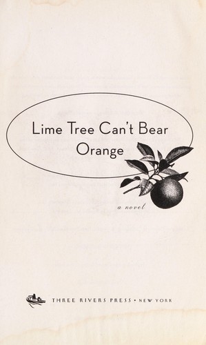 Cover for Lime tree can't bear orange
