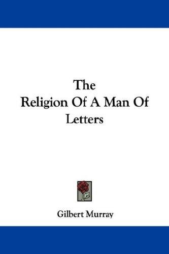 Cover for the religion of a man of letters