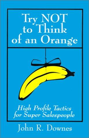 Cover for Try Not to Think of an Orange