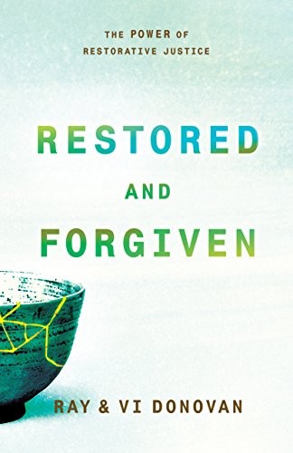 Cover for Restored and Forgiven