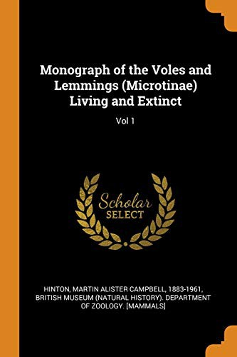 Cover for Monograph of the Voles and Lemmings  Living and Extinct