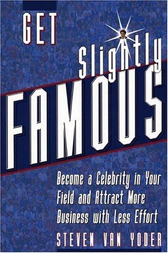 Cover for Get Slightly Famous