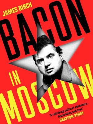 Cover for Bacon in Moscow
