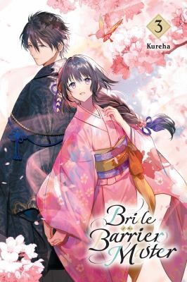 Cover for Bride of the Barrier Master, Vol. 3