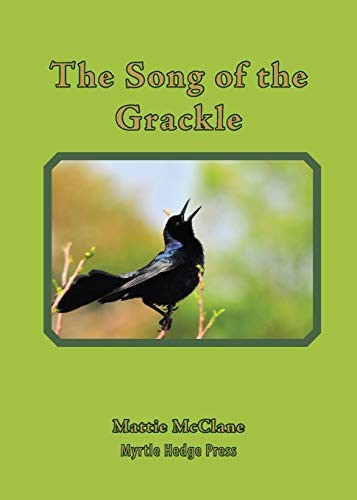 Cover for The Song of the Grackle