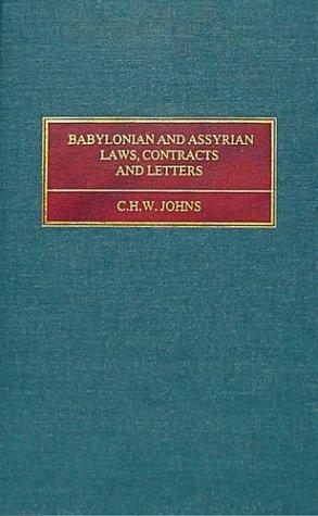 Cover for Babylonian and Assyrian Laws, Contracts and Letters (Library of Ancient Inscriptions, 6.)