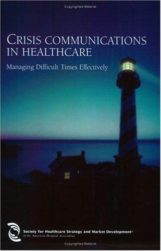 Cover for Crisis communications in healthcare
