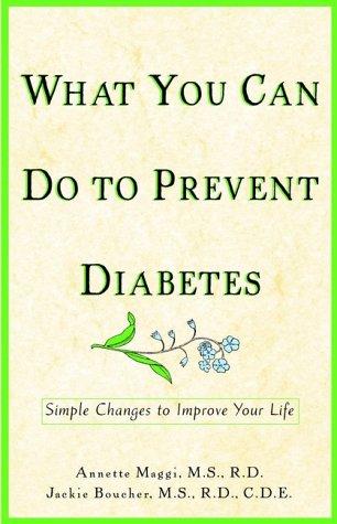 Cover for What You Can Do to Prevent Diabetes