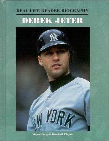 Cover for Derek Jeter (Real-Life Reader Biography)