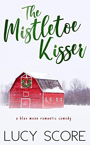 Cover for The Mistletoe Kisser