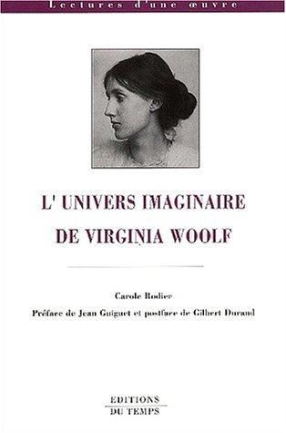 Cover for L' univers imaginaire de Virginia Woolf
