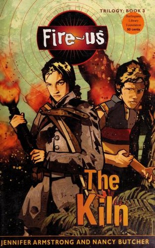 Cover for The Kiln (Fire-Us, #03)