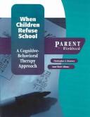 Cover for When Children Refuse School