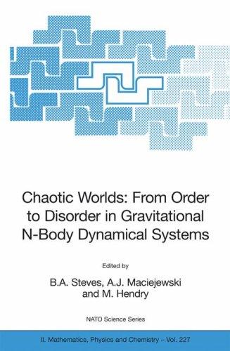 Cover for Chaotic Worlds: from Order to Disorder in Gravitational N-Body Dynamical Systems (NATO Science Series II: Mathematics, Physics and Chemistry)