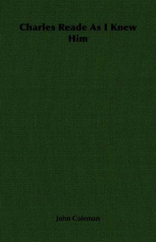Cover for Charles Reade As I Knew Him