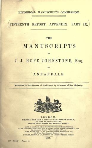 Cover for The manuscripts of J.J. Hope Johnstone, esq., of Annandale ...