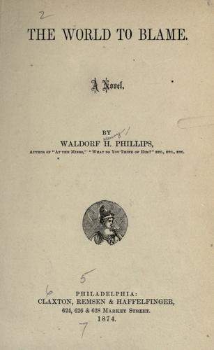 Cover for The world to blame.