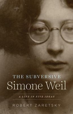 Cover for Subversive Simone Weil