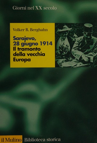 Cover for Sarajevo, 28 giugno 1914
