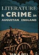 Cover for Literature and crime in Augustan England