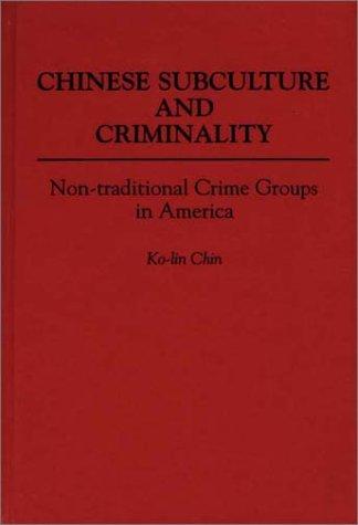 Cover for Chinese subculture and criminality