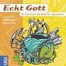 Cover for Echt Gott. Ein Trip durch die Bibel für Jugendliche.