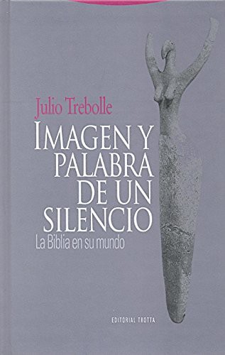 Cover for Imagen y palabra de un silencio