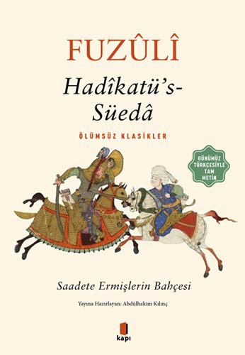 Cover for Hadîkatü's - Süedâ - Saadete Ermislerin Bahcesi