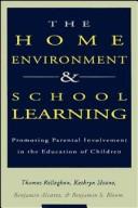Cover for The Home environment and school learning