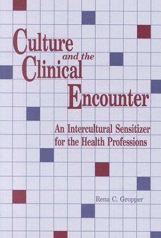 Cover for Culture and the clinical encounter