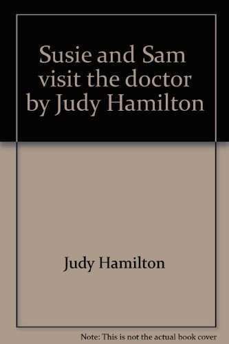 Cover for Visit the Doctor (Susie & Sam)