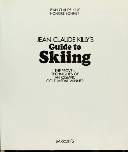 Cover for Jean-Claude Killy's Guide to skiing