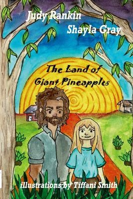 Cover for Land of Giant Pineapples